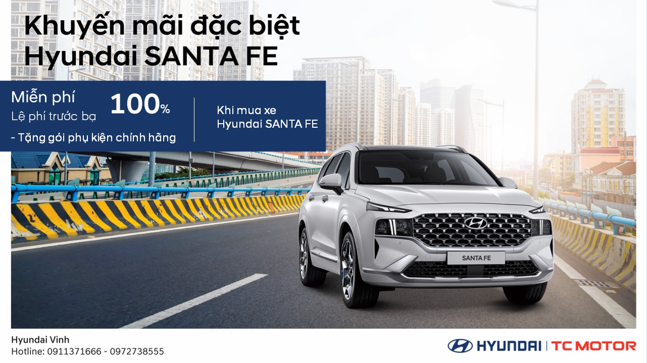 Hyundai SANTA FE – Ưu đãi Cực khủng với số lượng có hạn!